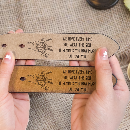 This Belt Reminds You How Much We Love You - Personalized Engraved Leather Belt