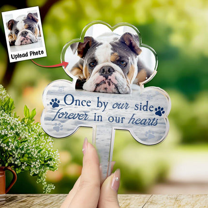 Once By Our Side Forever In Our Hearts Memorial Pet - Personalized Photo Garden Stake