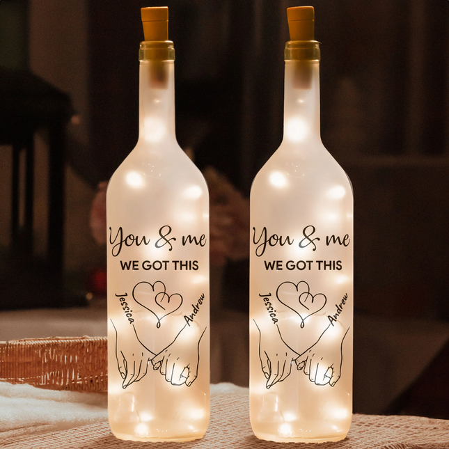 You And Me We Got This - Personalized Bottle Lamp