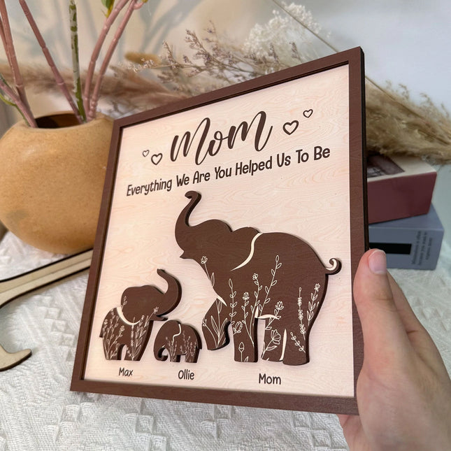 Mom Everything We Are You Helped Us To Be Mother'S Day - Personalized Wooden Plaque