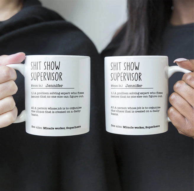 Funny Mug - Sh*T Show Supervisor - Fun Gifts For Coworker, Friends, Boss - Personalized Mug