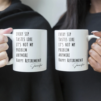 Funny Mug - Retirement - Fun Gifts For Coworker, Friends, Boss - Personalized Mug