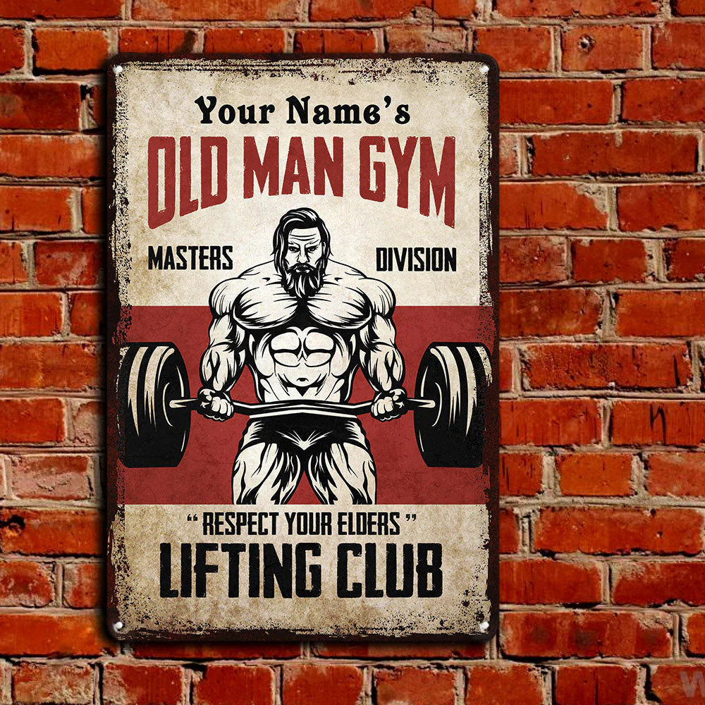 Old Man Gym - Personalized Metal Sign