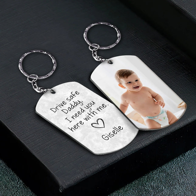 Drive Safe Daddy - Personalized Keychain