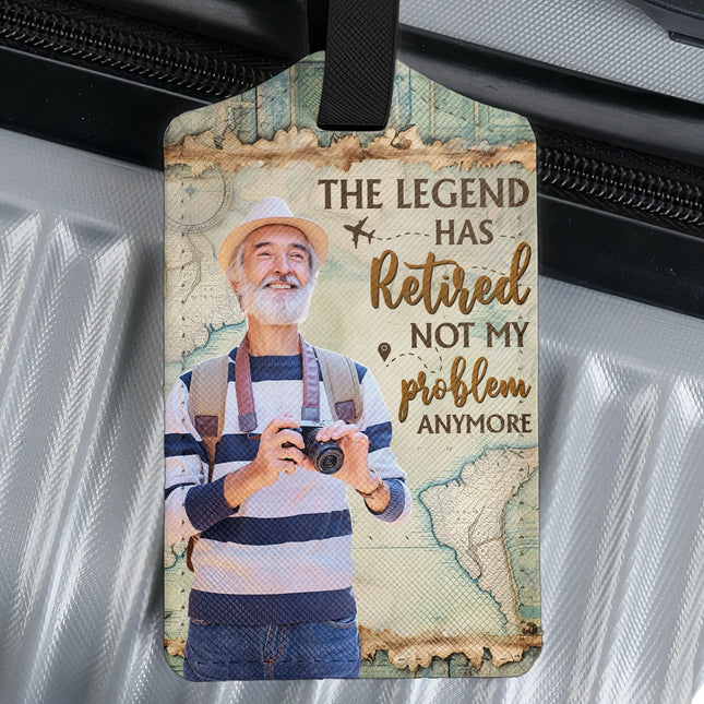 The Legend/Queen Has Retired - Persoanlized Photo Luggage Tag