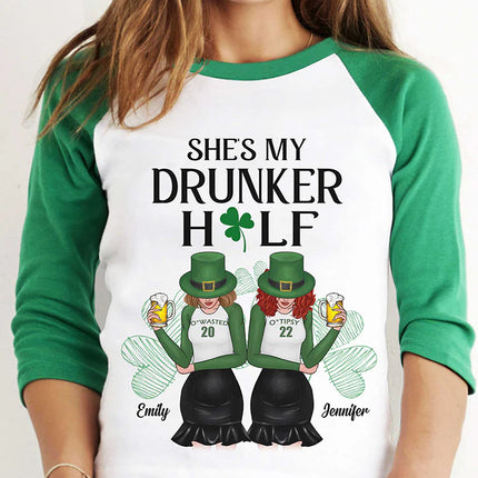 She's My Drunker Half - Gift For Besties, Personalized St. Patrick's Day Unisex Raglan Shirt