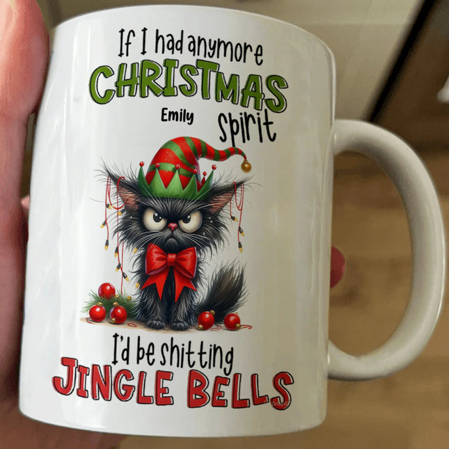 Funny Mug Christmas Spirit For Me Gift - Personalized Mug