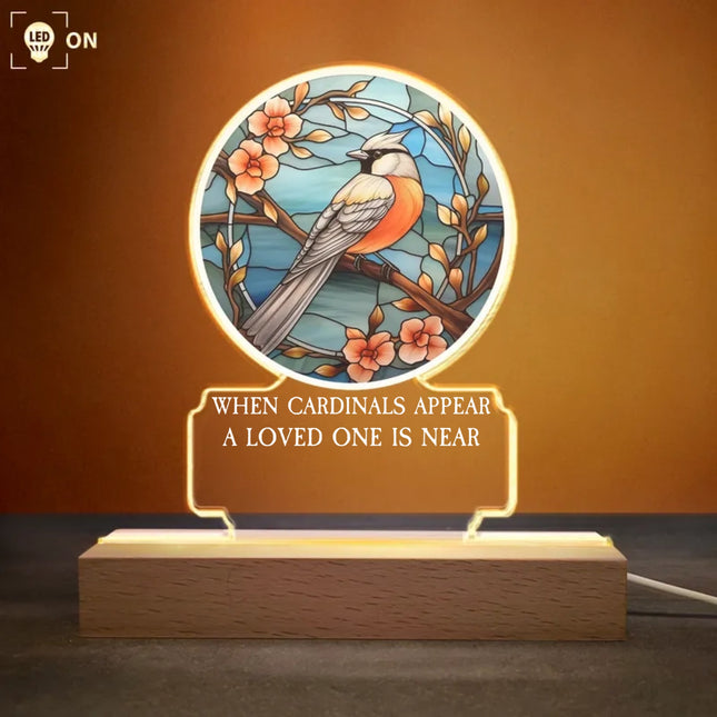 When Robins Appear A Loved One Is Near - Personalized LED Light