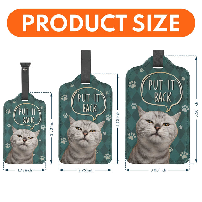 Put It Back Cat - Personalized Photo Luggage Tag