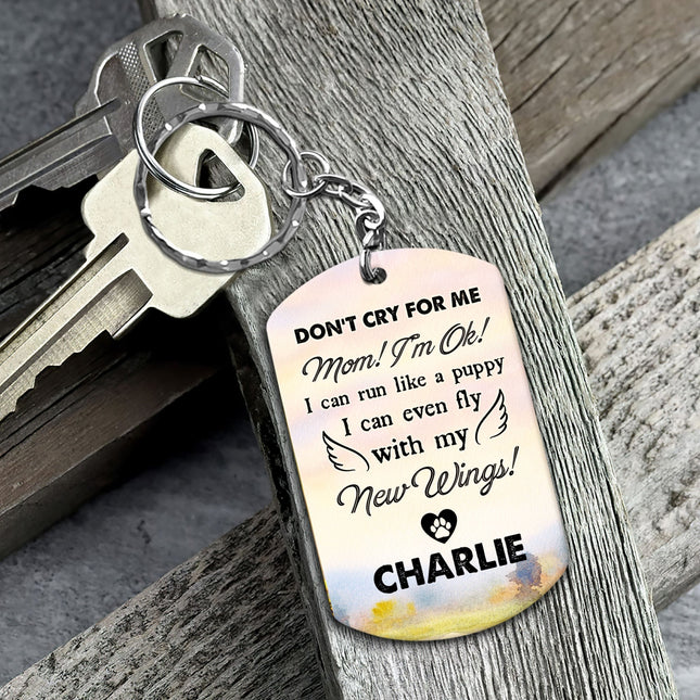 Don't Cry For Me - Personalized Photo Keychain