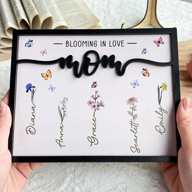 Mom Blooming In Love - Personalized Wooden Plaque