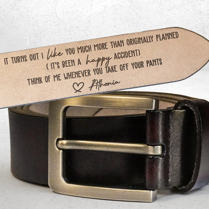 Think Of Me Whenever You Take Off Your Pants - Personalized Engraved Leather Belt