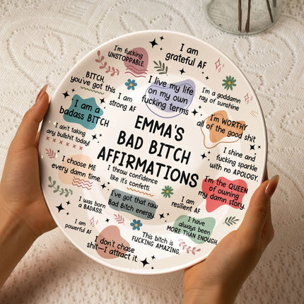 Bad B*tch Affirmations - Personalized Ceramic Plate