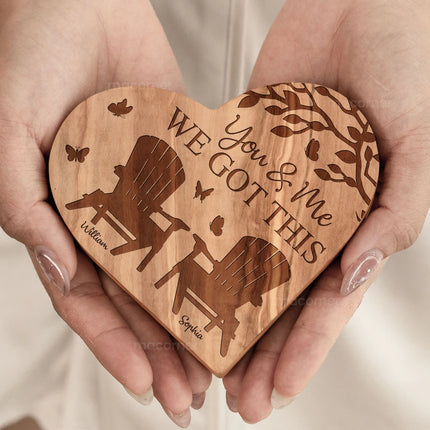 You & Me We Got This- Personalized Engraved Wood Plaque