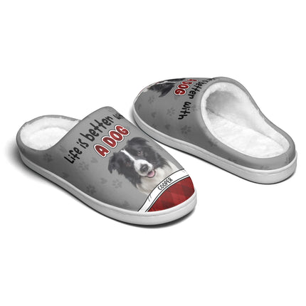 Life Is Better With A Dog - Personalized Photo Slippers