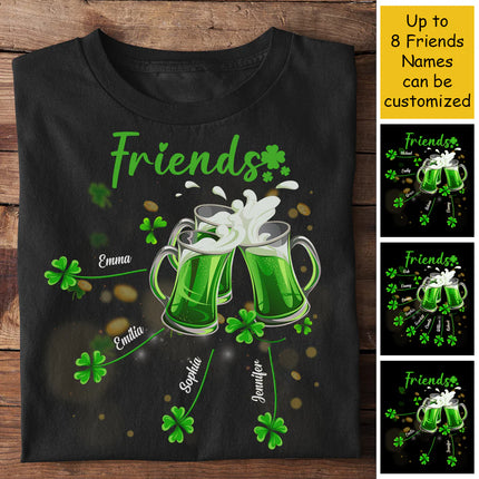 Good Friends Wine Together - Gift For St. Patrick's Day, Personalized T-shirt, Hoodie