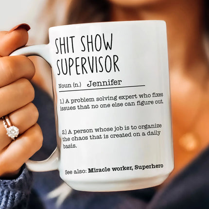 Funny Mug - Sh*T Show Supervisor - Fun Gifts For Coworker, Friends, Boss - Personalized Mug