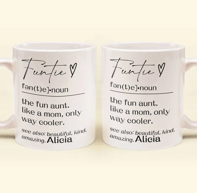 Funny Mug - Funtie Definition - Fun Gifts Aunt, Auntie, Women - Personalized Mug