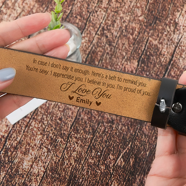 To Husband, Boyfriend I'm Proud Of You - Personalized Engraved Leather Belt