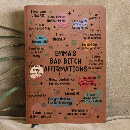 Bad B*tch Affirmations - Personalized Leather Journal