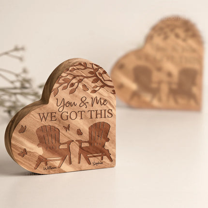 You & Me We Got This- Personalized Engraved Wood Plaque