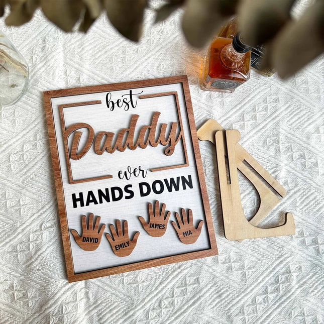 Best Dad Ever Hands Down - Personalized Wooden Plaque