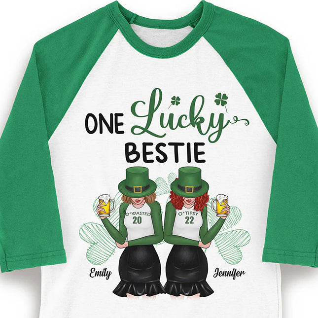 One Lucky Bestie - Gift For Besties, Personalized St. Patrick's Day Unisex Raglan Shirt