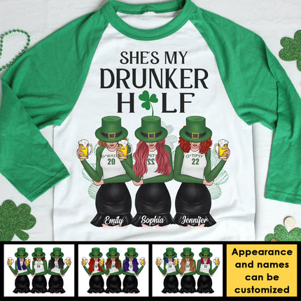 She's My Drunker Half - Gift For Besties, Personalized St. Patrick's Day Unisex Raglan Shirt