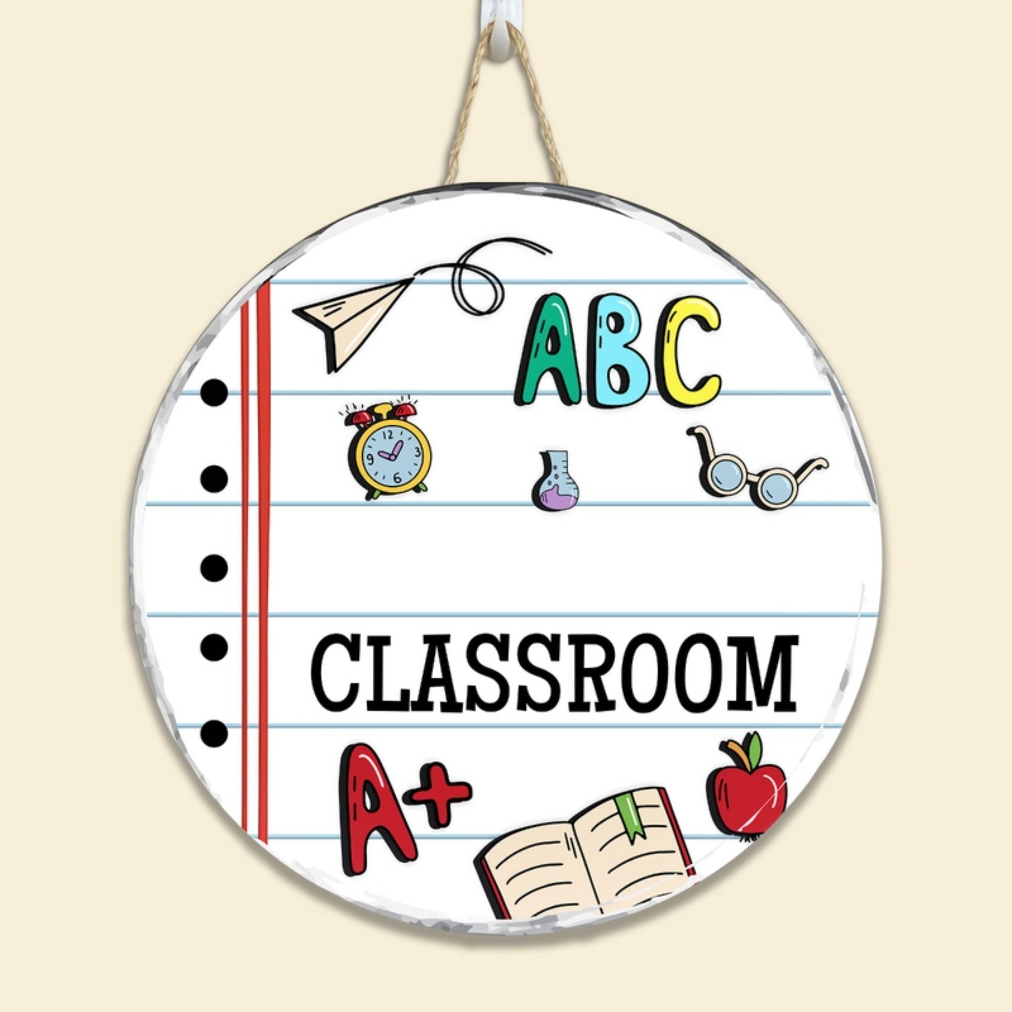 Welcome To Our Classroom - Personalized Round Wood Sign