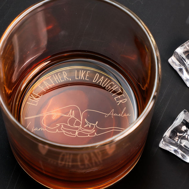 Like Father, Like Daughters ...Oh Crap - Personalized Engraved Whiskey Glass