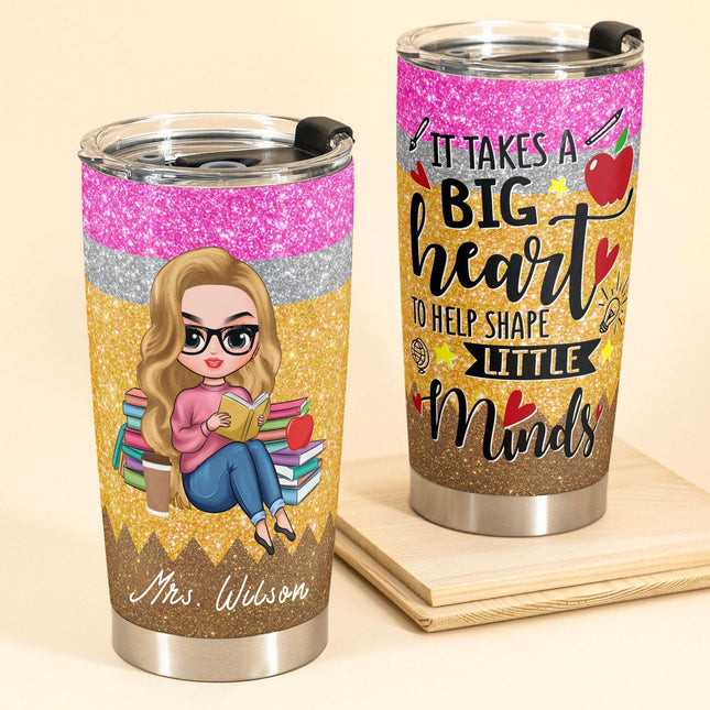 A Big Heart - Personalized Tumbler Cup - Birthday Gift For Teacher Colleague Student