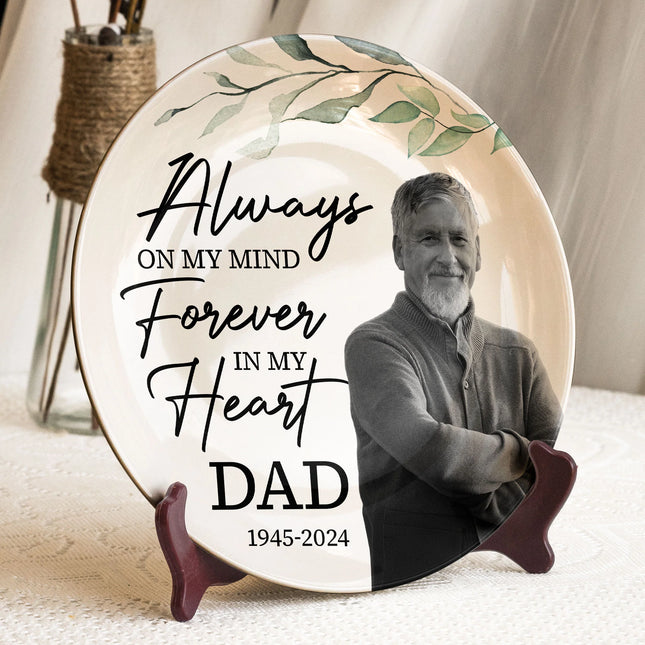 Always On My Mind Forever In My Heart Memorial-Personalized Photo Ceramic Plate