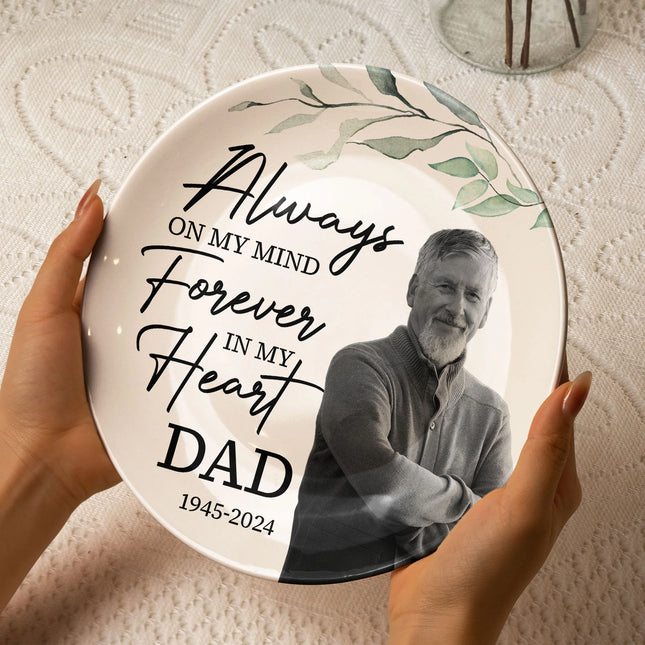 Always On My Mind Forever In My Heart Memorial-Personalized Photo Ceramic Plate