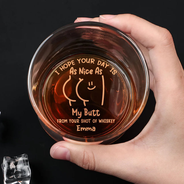 Anniversary Gifts For Men I Hope Your Day Is Nice - Personalized Engraved Whiskey Glass