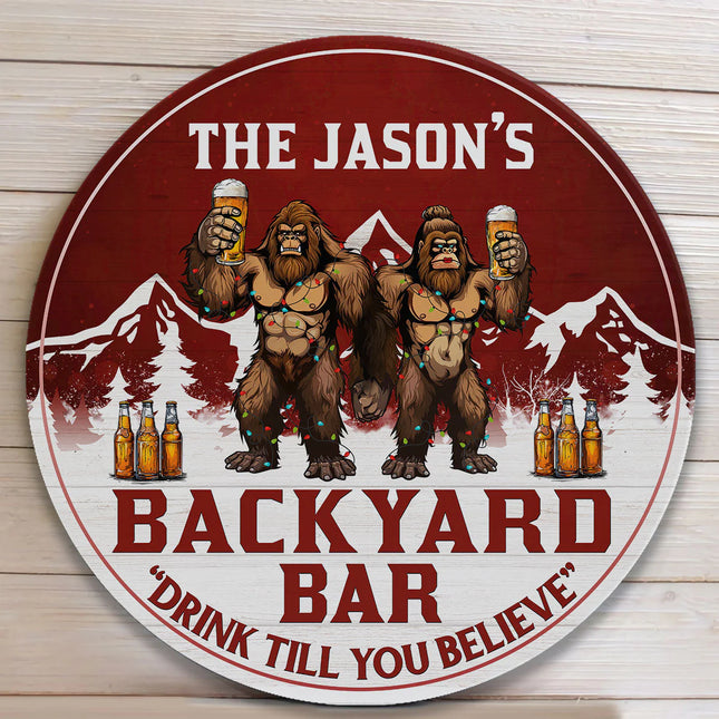 Backyard Bar Drink Till You Believe Bigfoot Version - Personalized Wood Wreath