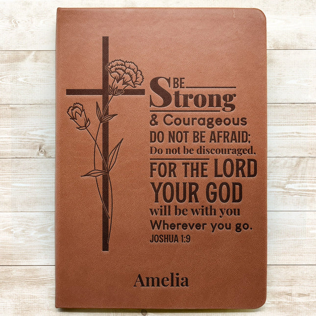 Be Strong And Courageous Christian Gift Bible Journal - Personalized Leather Journal