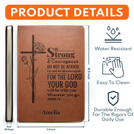 Be Strong And Courageous Christian Gift Bible Journal - Personalized Leather Journal