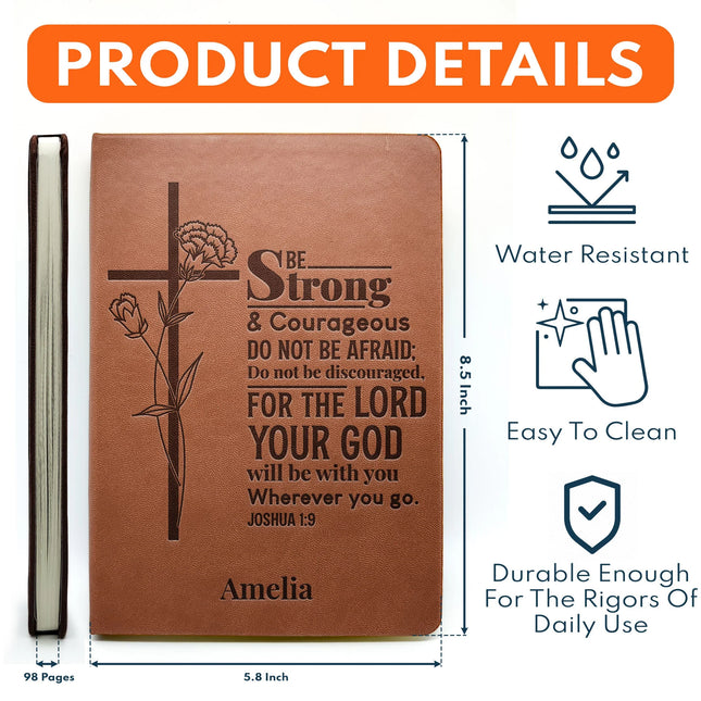 Be Strong And Courageous Christian Gift Bible Journal - Personalized Leather Journal