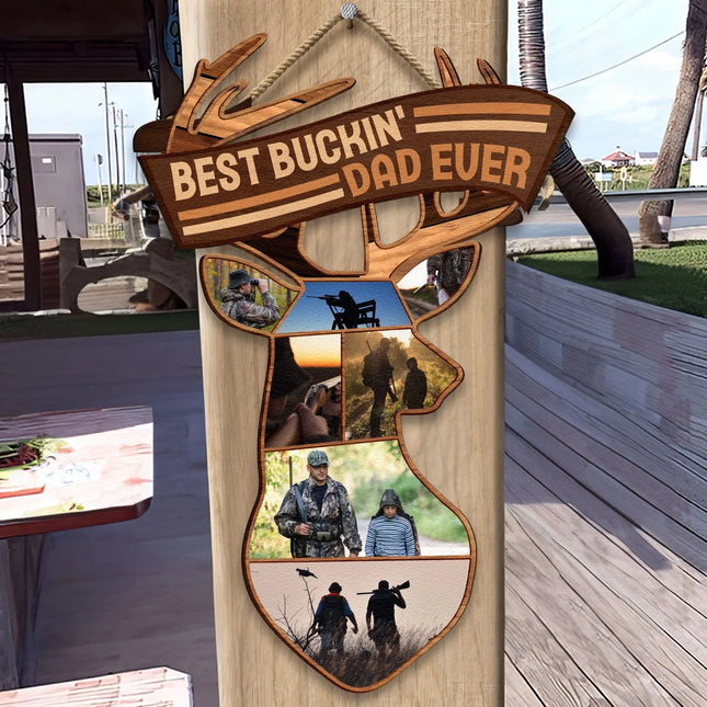 Best Buckin' Dad Ever - Personalized Wood Photo Sign