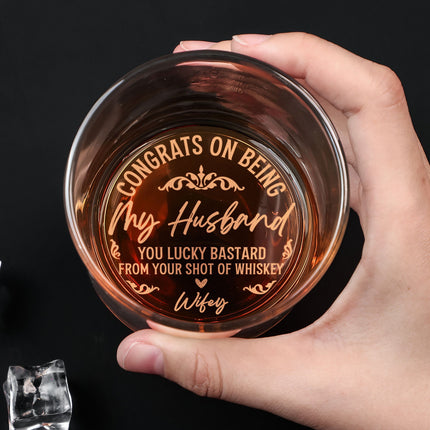 Congrats On Being My Husband - Personalized Engraved Whiskey Glass