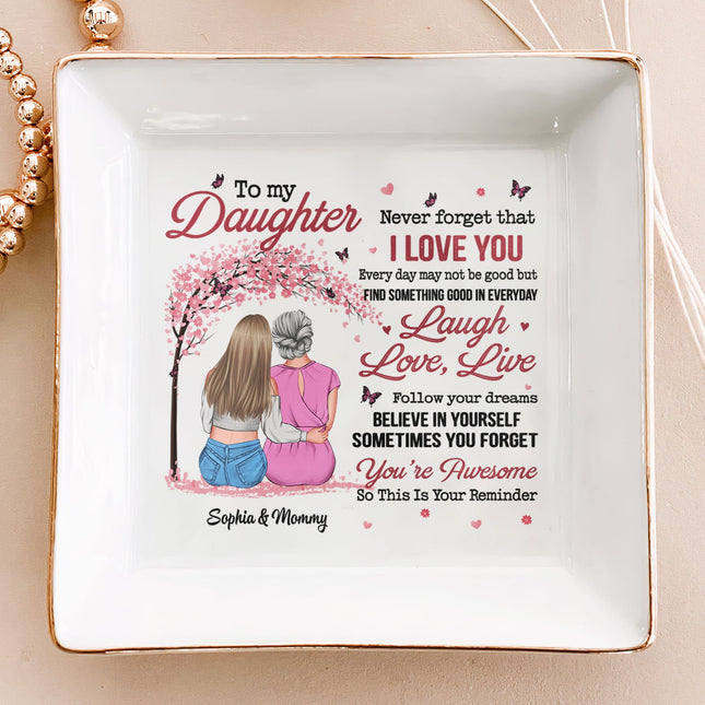 Daughter This Is Your Reminder - Tree Version - Personalized Jewelry Dish