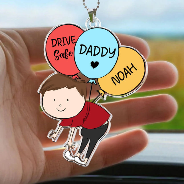 Daddy, Drive Safe - Personalized Car Ornament