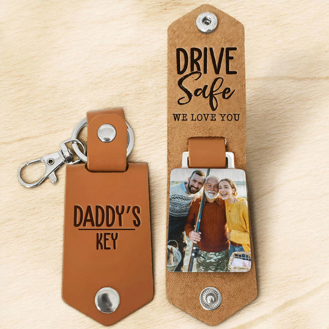 Daddy's Keys Drive Safe I Love You - Personalized Leather Photo Keychain