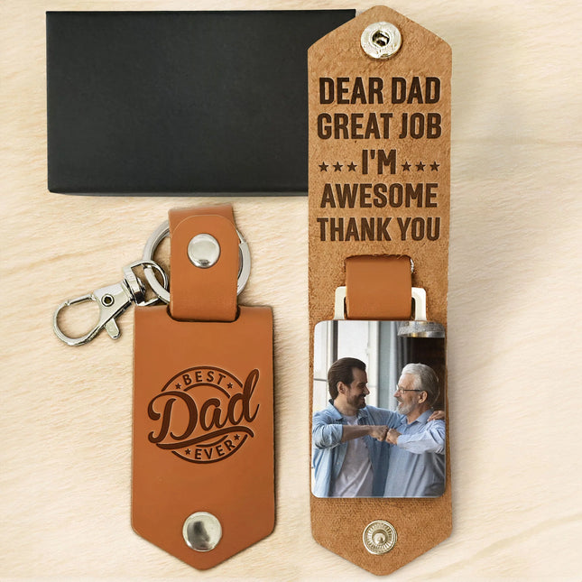 Dear Dad Great Job We're Awesome - Personalized Leather Photo Keychain