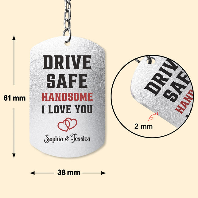 Drive Safe My Love - Personalized Photo Keychain