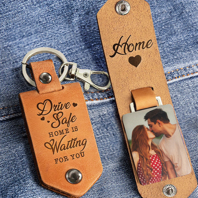 Drive Safe, Home Is Waiting For You - Personalized Leather Photo Keychain