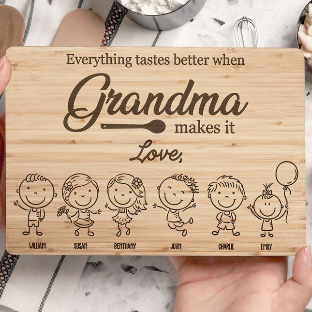 Everything Tastes Better When Grandma Makes It - Personalized Cutting Board