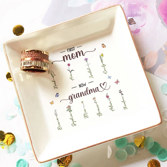 First Mom Now Grandma Birth Flowers - Personalized Jewelry Dish