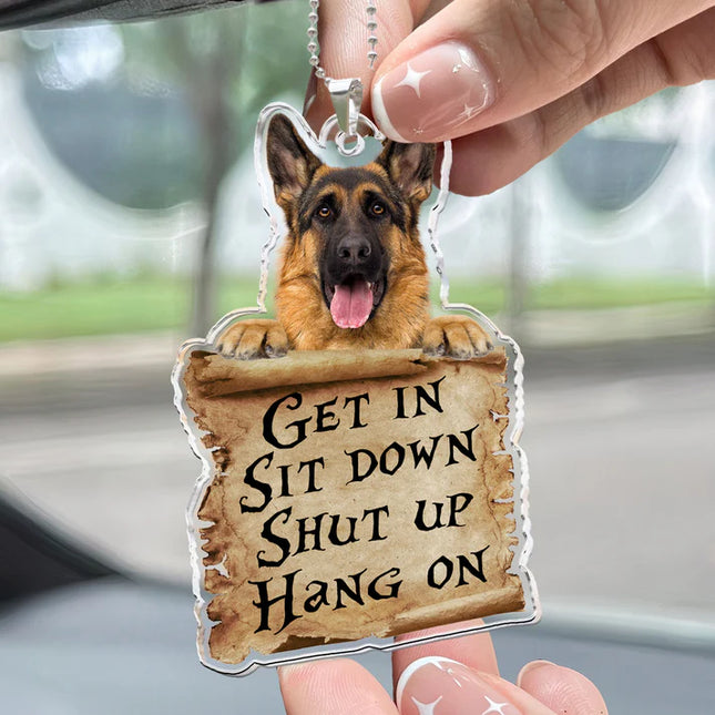 Get In Sit Down Shut Up Hang On - Personalized Car Photo Ornament