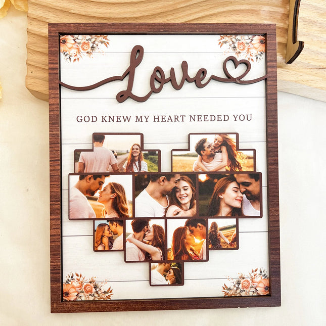 God Knew My Heart Needed You - Personalized Wooden Photo Plaque